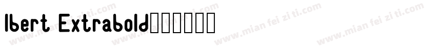 lbert Extrabold字体转换